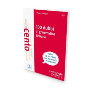 ALMA Edizioni – 100 dubbi di grammatica italiana (A1-C1)