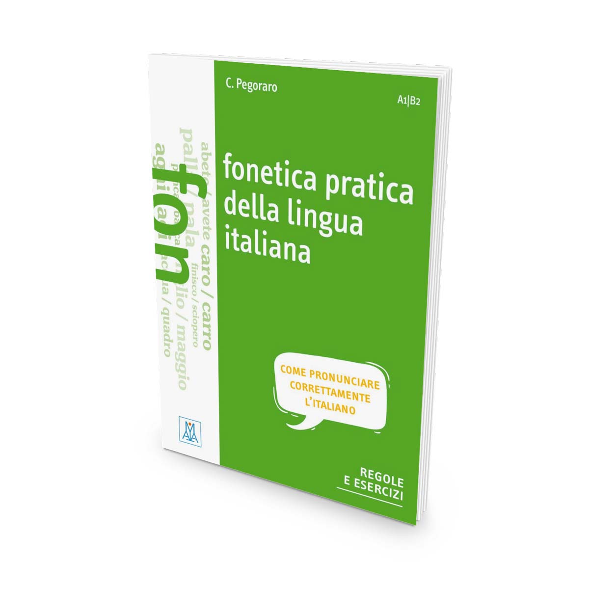 ALMA Edizioni – Fonetica pratica della lingua italiana (A1-B2)