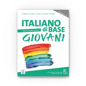 ALMA Edizioni ITALIANO di BASE GIOVANI preA1/A2