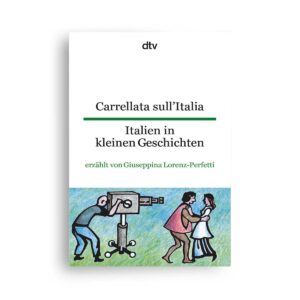 dtv Carrellata sull'Italia • Italien in kleinen Geschichten