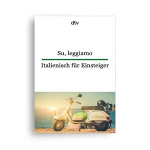 dtv Su, leggiamo • Italienisch für Einsteiger