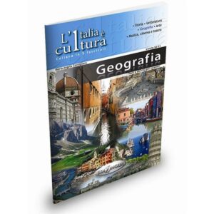 Edilingua: L'Italia è cultura - fascicolo Geografia