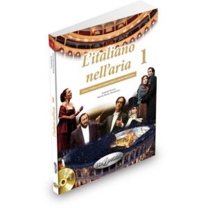 Edilingua: L'italiano nell'aria 1 (+ Dispensa di pronuncia + 2 CD audio)