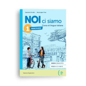 ELI: NOI ci siamo 1 - Eserciziario (A1)