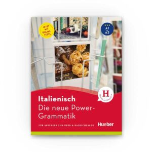 HUEBER Die neue Power-Grammatik Italienisch A1-A2