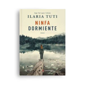 Ilaria Tuti Ninfa dormiente