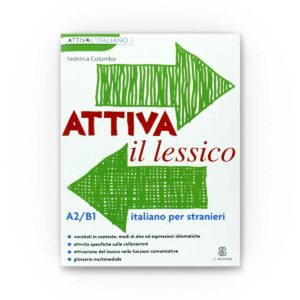 Le Monnier: Attiva il lessico (A2/B1)