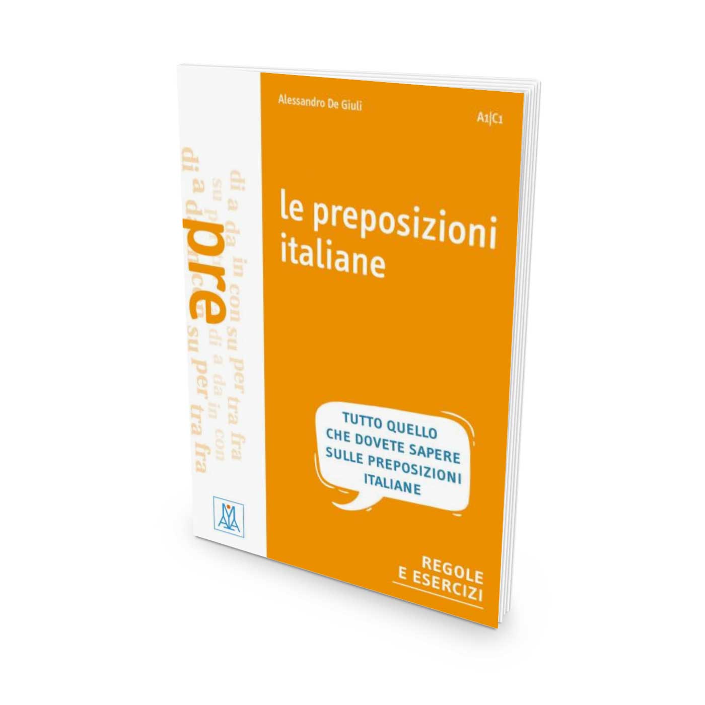 Alma Edizioni – Le preposizioni italiane