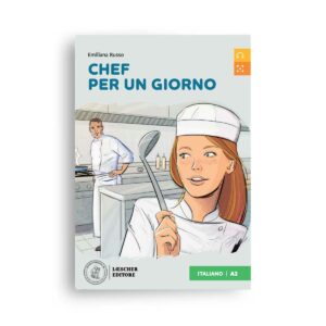 Loescher Editore: Chef per un giorno