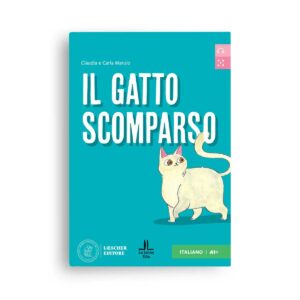 Loescher Editore: Il gatto scomparso