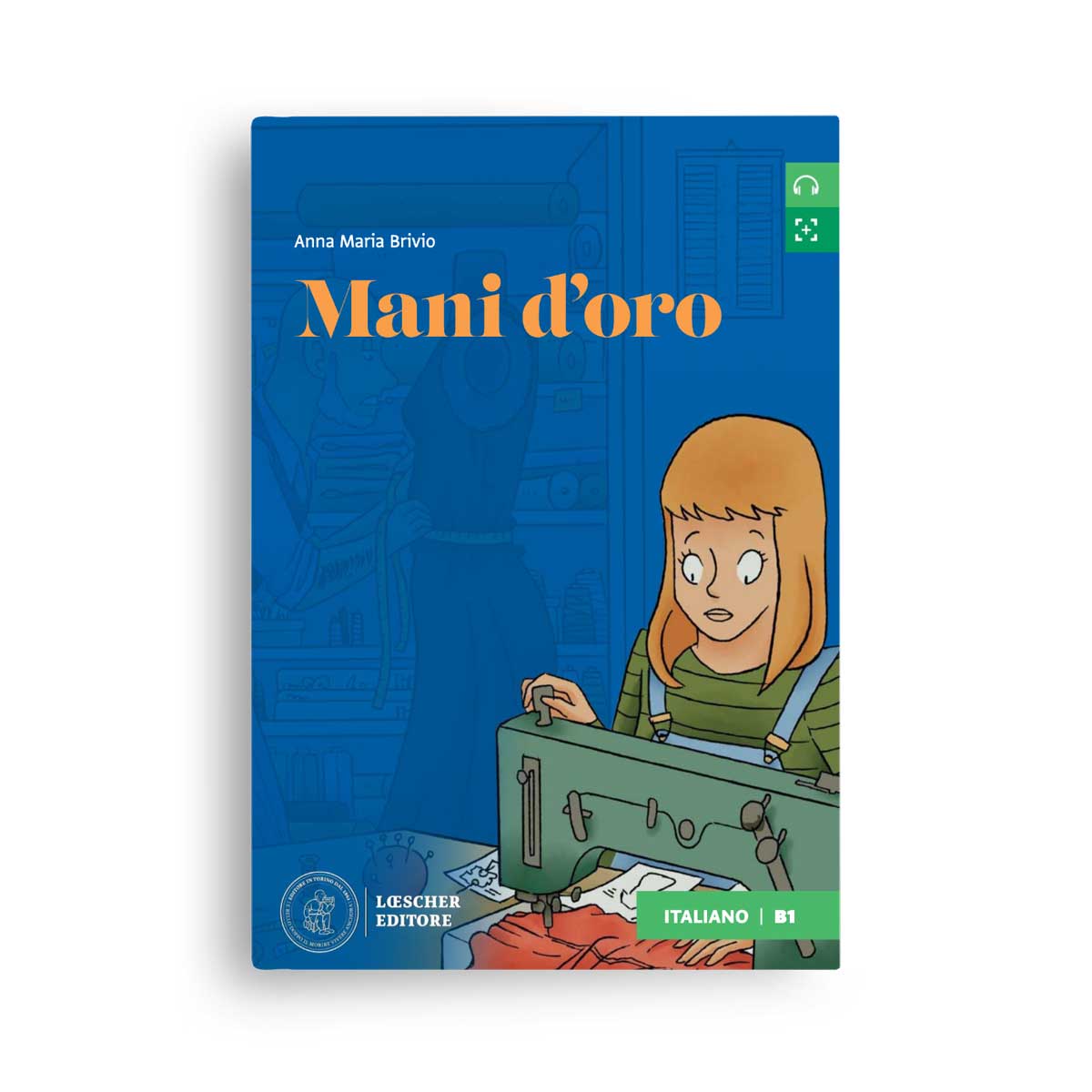 Loescher Editore: Mani d'oro