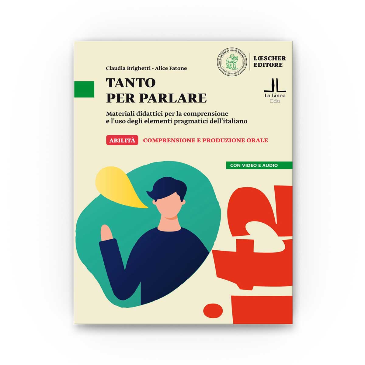 Loescher Editore: Tanto per parlare (A2-B1)