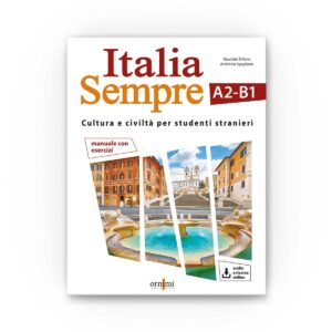 Ornimi Editions Italia Sempre (A2-B1) + Audio