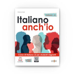 Ornimi Editions Italiano anch'io (preA1-A2)