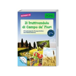 PONS Il fruttivendolo di Campo de' Fiori - Hörbuch Italienisch A2-B1