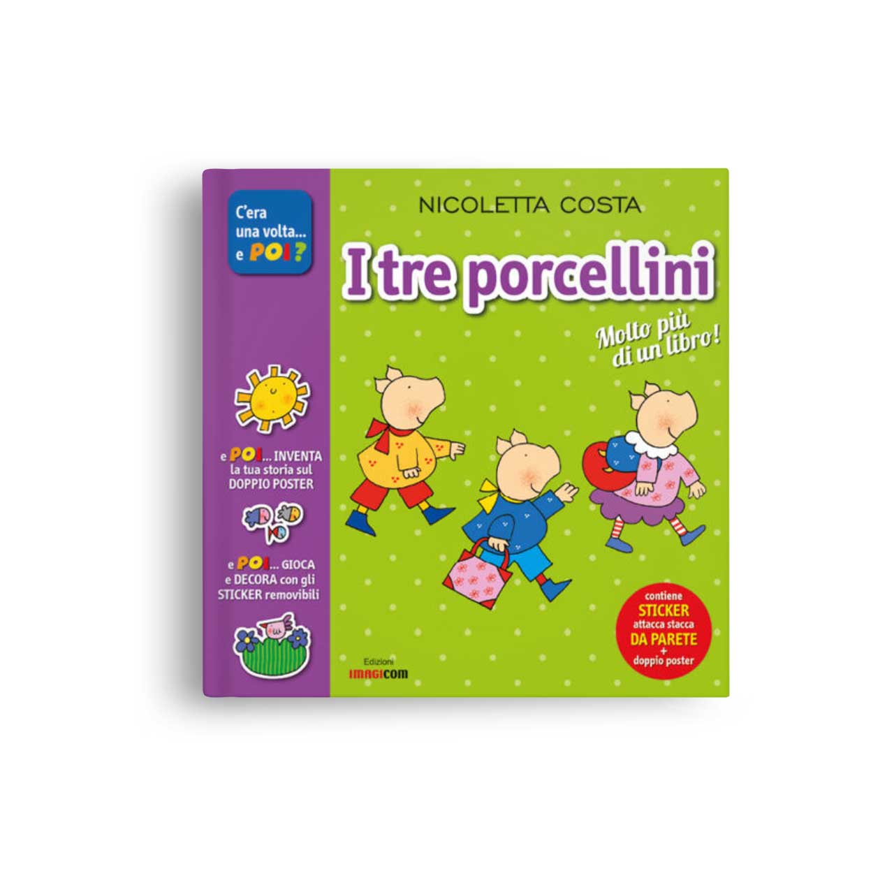 Imagicom – I tre porcellini, illustriert von Nicoletta Costa