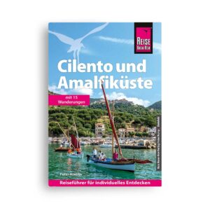 Reise Know-How Reiseführer Cilento und Amalfiküste