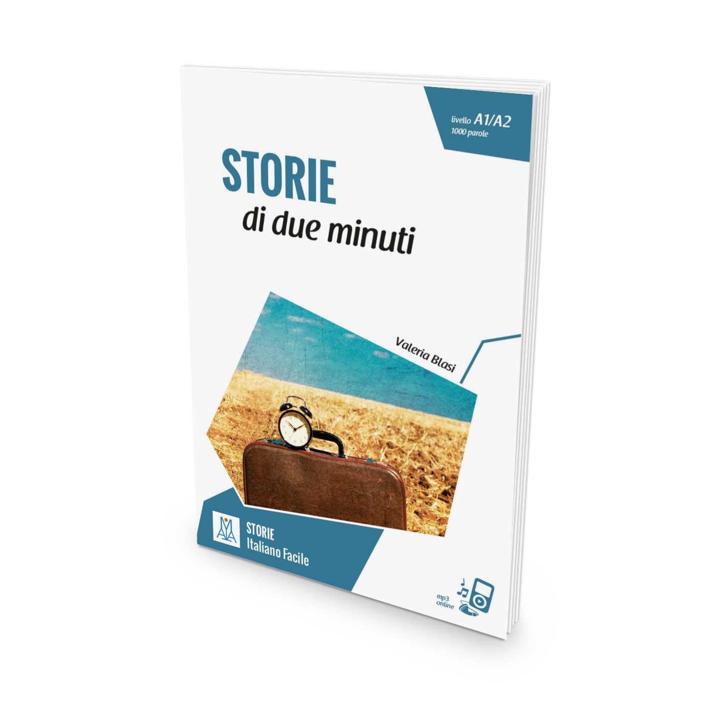 ALMA EDIZIONI – Storie Italiano Facile • Storie di due minuti (A1-A2)