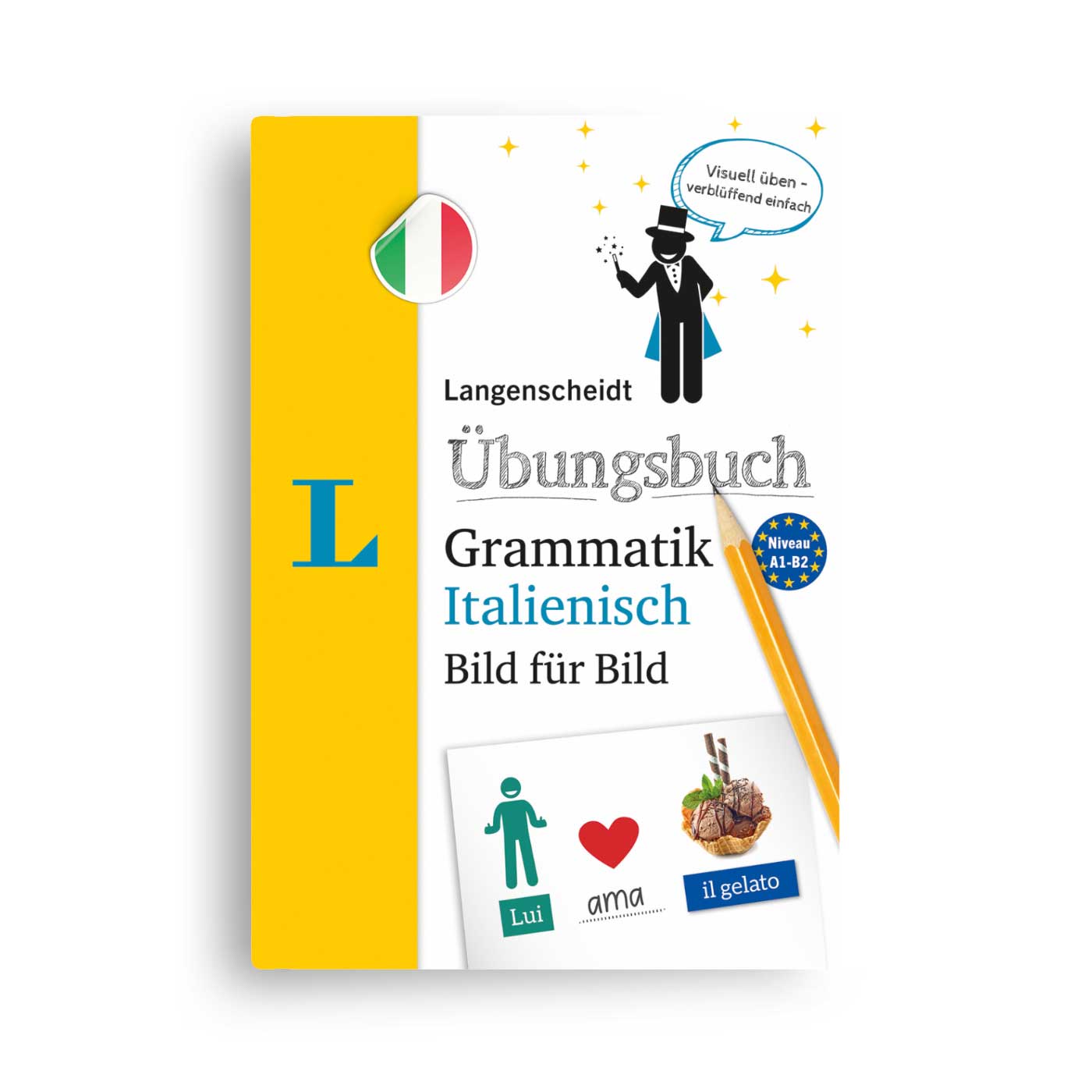 Langenscheidt Übungsbuch Grammatik Bild für Bild Italienisch